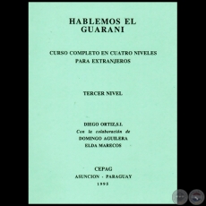 HABLEMOS EL GUARANÍ - TERCEL NIVEL - Con la colaboración de DOMINGO AGUILERA, ELDA MARECOS - Año 1995